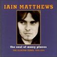 Iain Matthews | Soul of many Places | 1993 